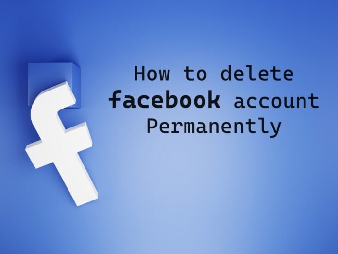 delete facebook account permanently