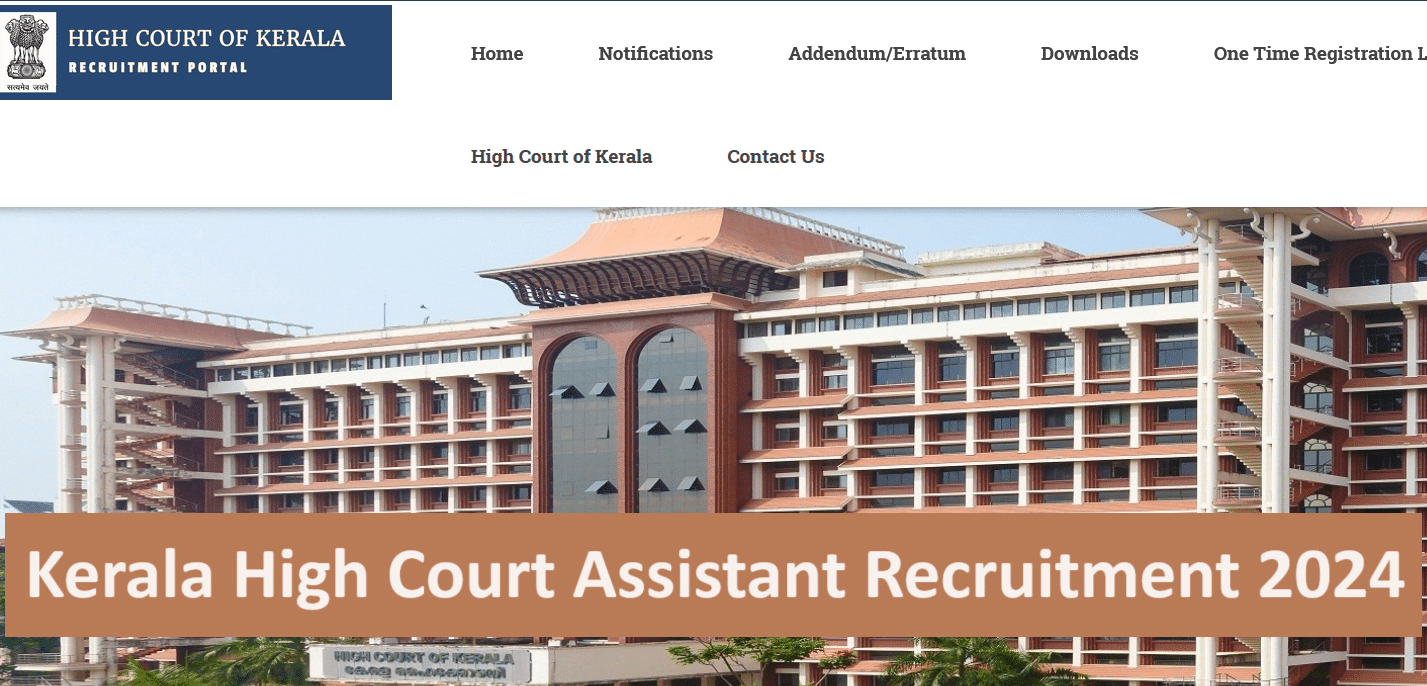 Kerala High Court Assistant Recruitment 2024